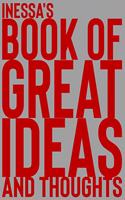 Inessa's Book of Great Ideas and Thoughts