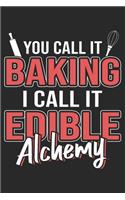 You Call It Baking