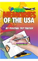 Travel Memories of the USA