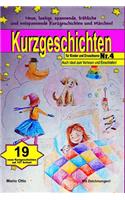 Kurzgeschichten für Kinder und Erwachsene Nr. 4