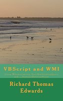 VBScript and WMI: Using Wbemscripting, ExecNotificationQuery and __InstanceDeletionEvent