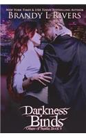 Darkness Binds