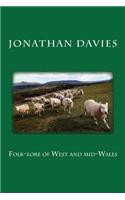 Folk-Lore of West and Mid-Wales