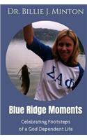 Blue Ridge Moments