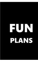 2019 Daily Planner Fun Plans 384 Pages: (Notebook, Diary, Blank Book)