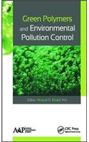 Green Polymers and Environmental Pollution Control