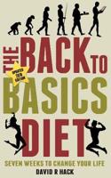 Back to Basics Diet (2018 Edition)