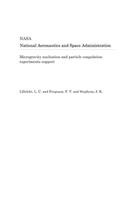 Microgravity Nucleation and Particle Coagulation Experiments Support
