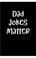 Dad Jokes Matter