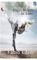 Flight FA300 to Eden