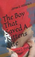 Boy That Saved a Kittens Life