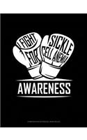 I Fight for Sickle Cell Anemia Awareness