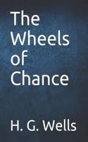 The Wheels of Chance