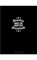 Diabetics Make the Sweetest Breast Milk: Cornell Notes Notebook