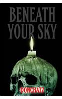 Beneath Your Sky: Horror Stories To Impress Ivana