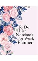 To Do List Notebook for Work Planner