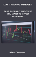 Day Trading Mindset