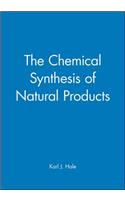 The Chemical Synthesis of Natural Products