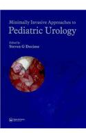 Minimally Invasive Approaches to Pediatric Urology