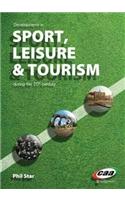 Developments in Sport, Leisure and Tourism During the 20th Century