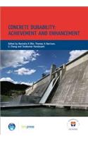 Concrete Durability: Achievement and Enhancement