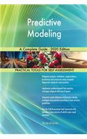 Predictive Modeling A Complete Guide - 2020 Edition