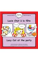 Lucy Cat at the Party/Lucy Chat à la fête