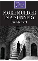 More Murder in a Nunnery