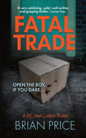 Fatal Trade