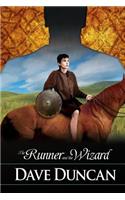 The Runner and the Wizard