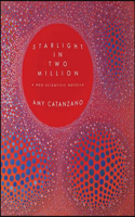 Starlight in Two Million