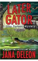 Later Gator