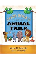 Good Book's Guide to Animal Tails