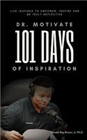 Dr. Motivate 101 Days of Inspiration