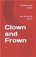 Clown and Frown