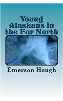 Young Alaskans in the Far North