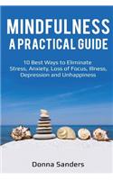 Mindfulness a Practical Guide