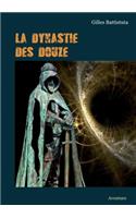 Dynastie Des Douze: Aventure