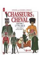 Chasseurs À Cheval 1779-1815