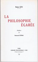 Robert Levi: La Philosophie Egaree