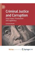 Criminal Justice and Corruption