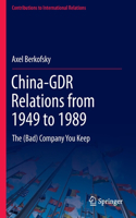 China-Gdr Relations from 1949 to 1989