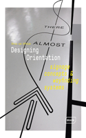 Designing Orientation: Signage Concepts & Wayfinding Systems