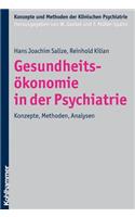 Gesundheitsokonomie in Der Psychiatrie