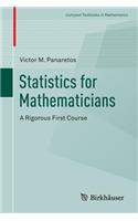 Statistics for Mathematicians