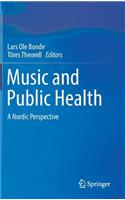 Music and Public Health