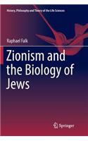 Zionism and the Biology of Jews