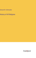 History of All Religions