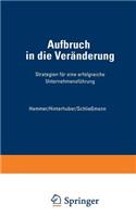 Aufbruch in Die Veränderung