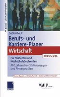 Gabler / MLP Berufs- und Karriere-Planer Wirtschaft 2005/2006